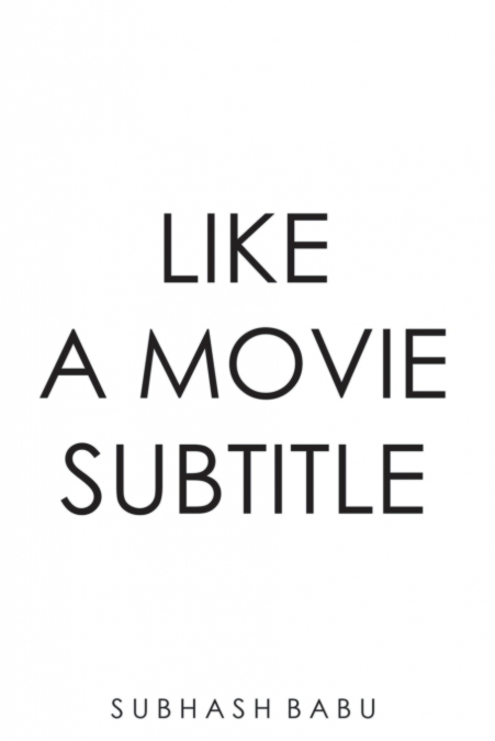 Like a Movie Subtitle