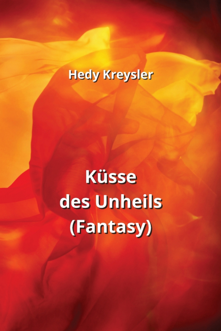 Küsse des Unheils  (Fantasy)