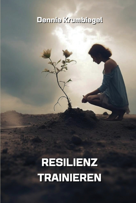 RESILIENZ TRAINIEREN