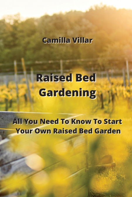 Raised Bed Gardening