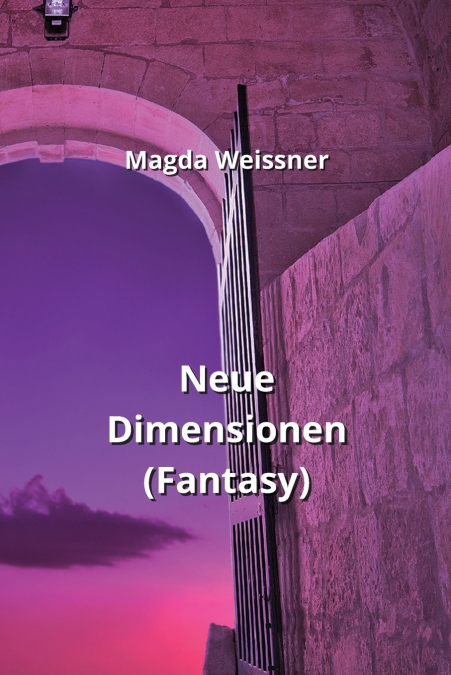 Neue Dimensionen  (Fantasy)