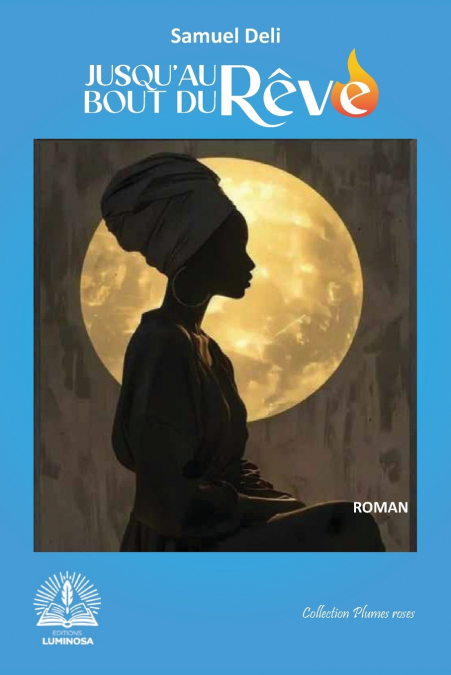 Jusqu’au bout du rêve