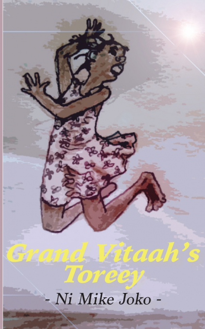 Grand Vitaah’s Toreey