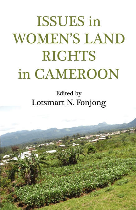 Issues in Women’s Land Rights in Cameroon