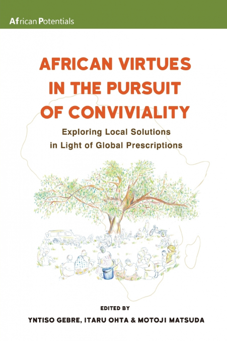 African Virtues in the Pursuit of Conviviality