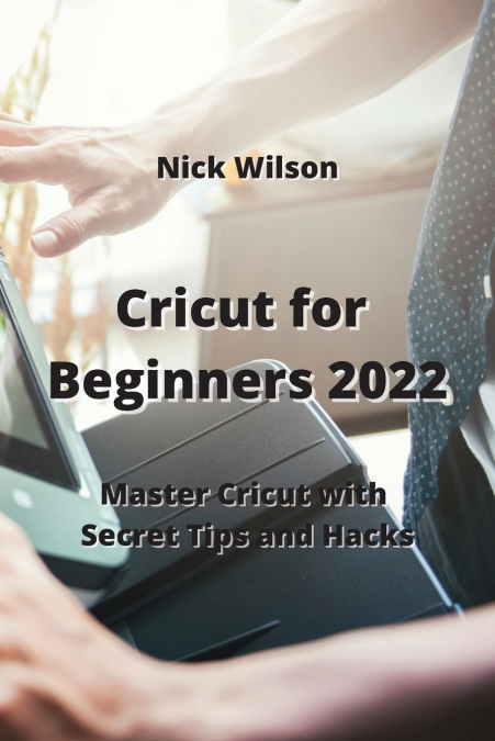 Cricut for Beginners  2022