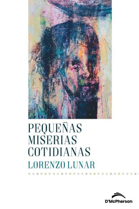 Pequeñas miserias cotidianas