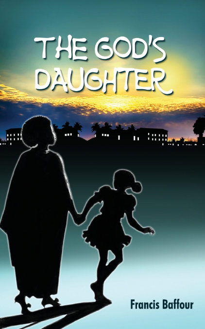 The God’s Daughter