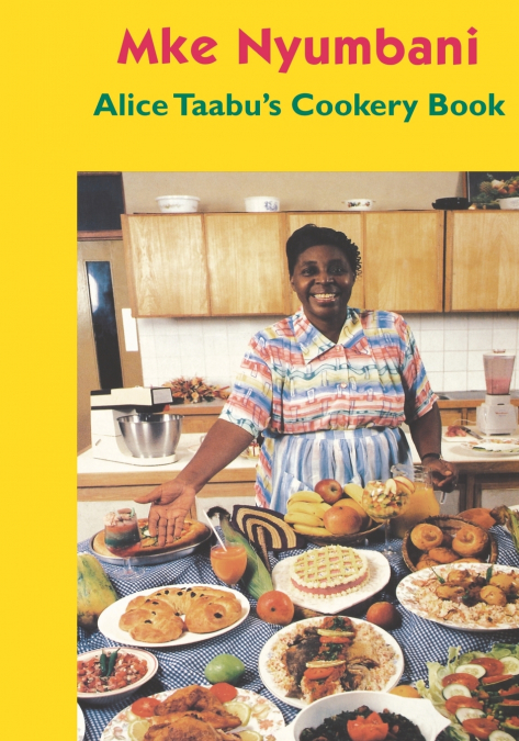 Alice Taabu’s Cookery Book
