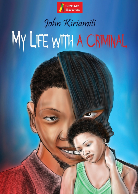 My Life with a Criminal
