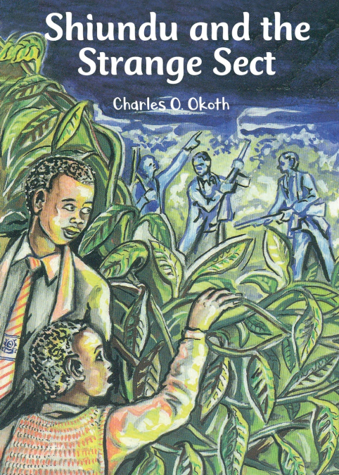 Shiundu and the Strange Sect