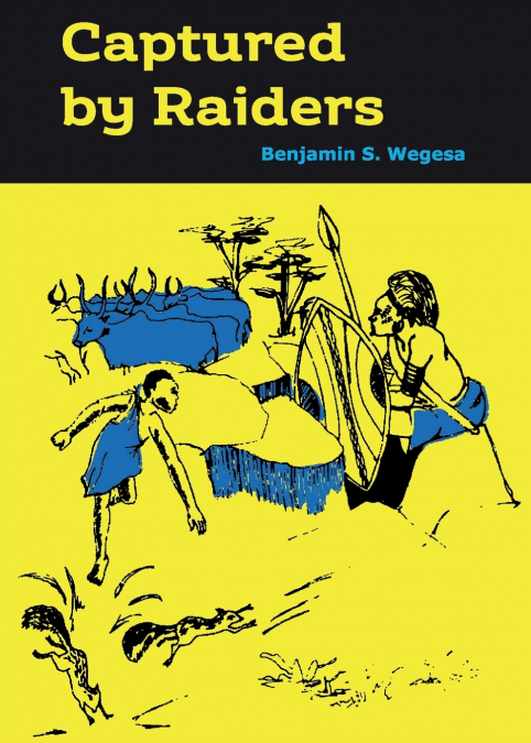 Captured by Raiders