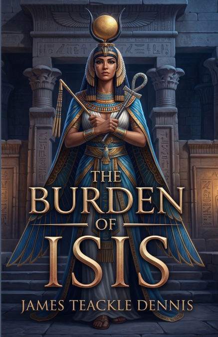 The Burden Of Isis