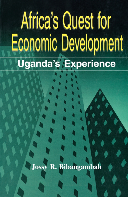 Africa’s Quest for Economic Development
