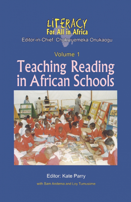 Literacy for All in Africa, Vol. 1
