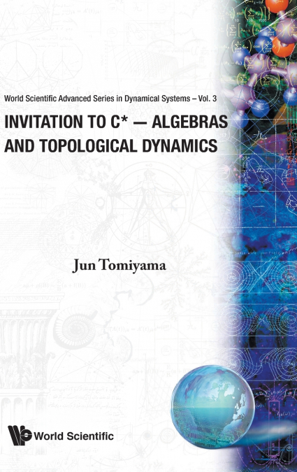 Invitation to C∗-Algebras and Topological Dynamics