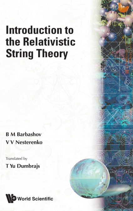 INTRO TO THE RELATIVISTIC STRING THEORY