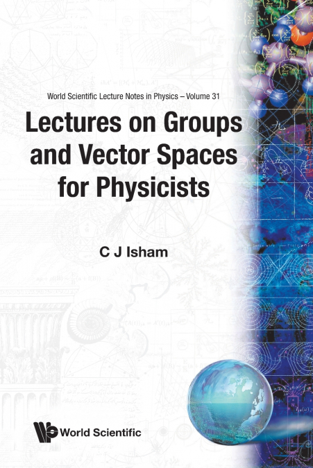 GROUPS & VECTOR SPACES FOR PHYSIC..(V31)