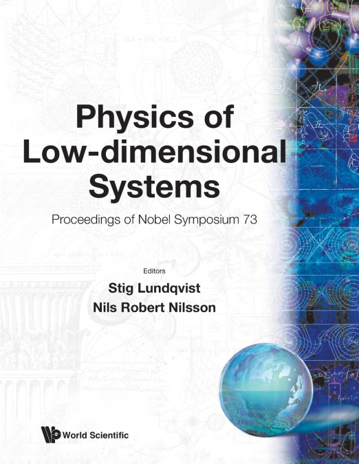 PHYSICS OF LOW-DIMENSIONAL SYSTEMS