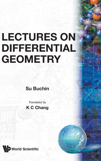 DIFFERENTIAL GEOMETRY - LECTURES ON