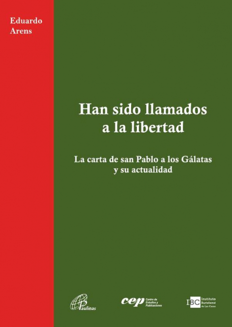 Han sido llamados a la libertad