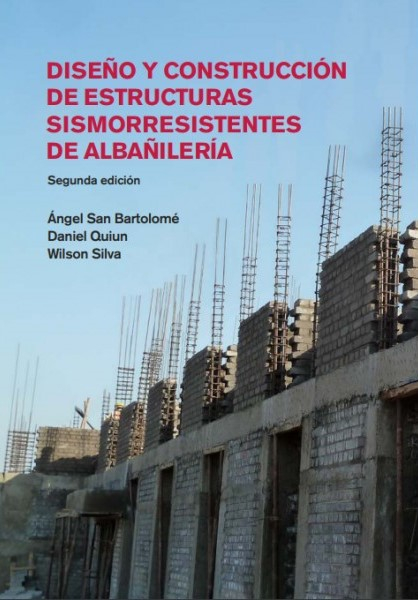 Diseño y construcción de estructuras sismoresistentes de albañilería