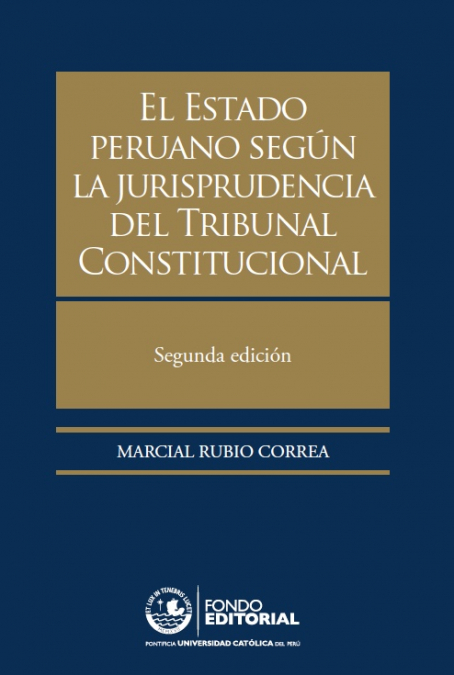 El Estado peruano según la jurisprudencia del Tribunal Constitucional