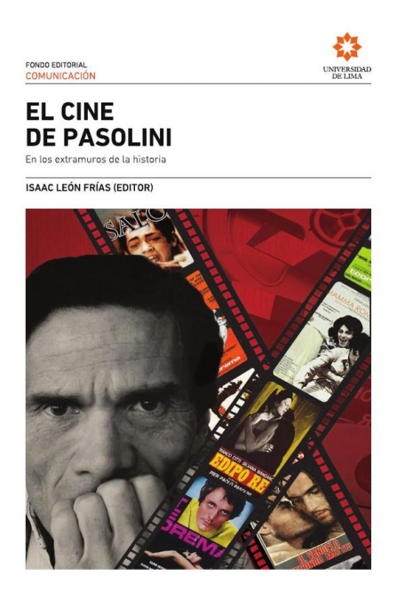 El cine de Pasolini: en los extramuros de la historia