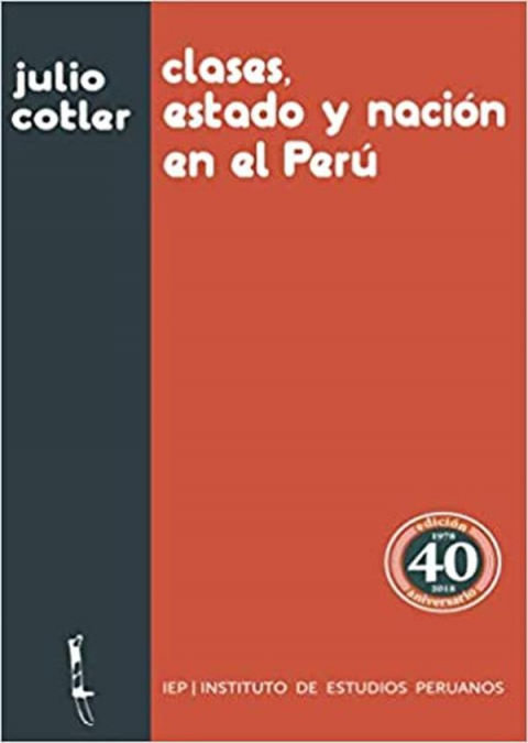 Clases, Estado y nación en el Perú