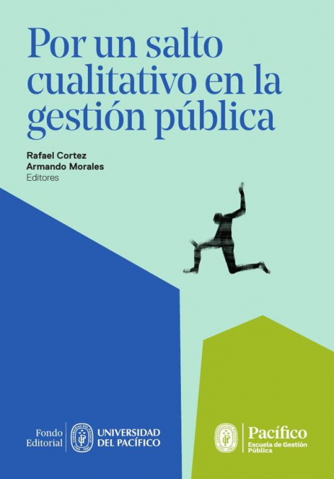 Por un salto cualitativo en la gestión pública