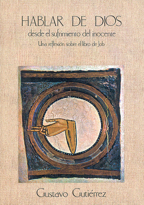 Hablar de Dios desde el Sufrimiento del Inocente
