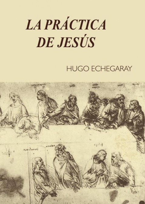 La práctica de Jesús