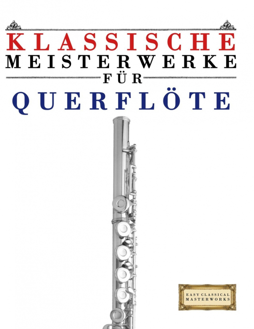 Klassische Meisterwerke für Querflöte