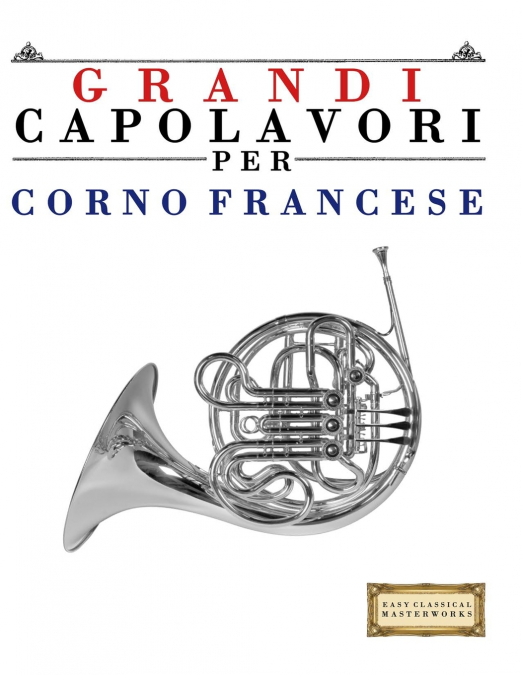 Grandi Capolavori per Corno Francese