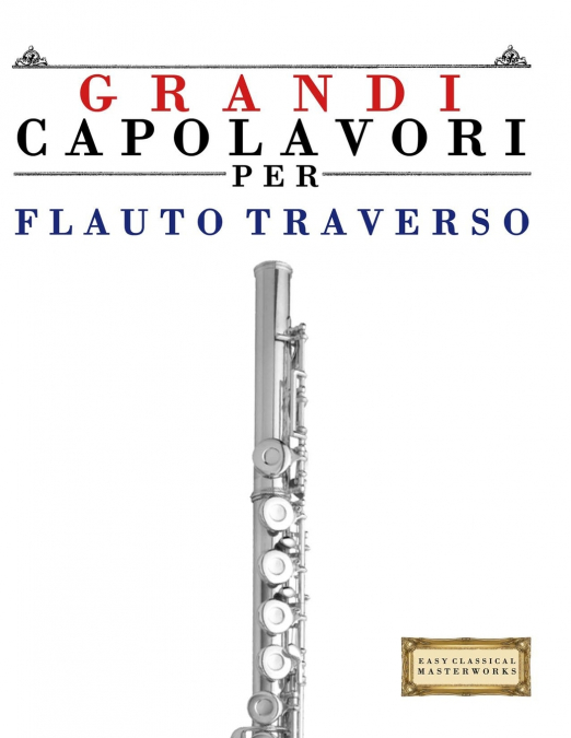 Grandi Capolavori per Flauto Traverso
