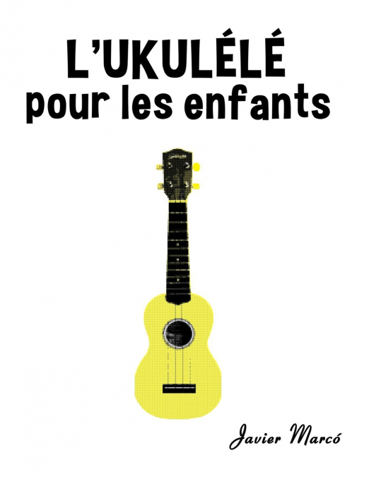 L’Ukulélé pour les enfants