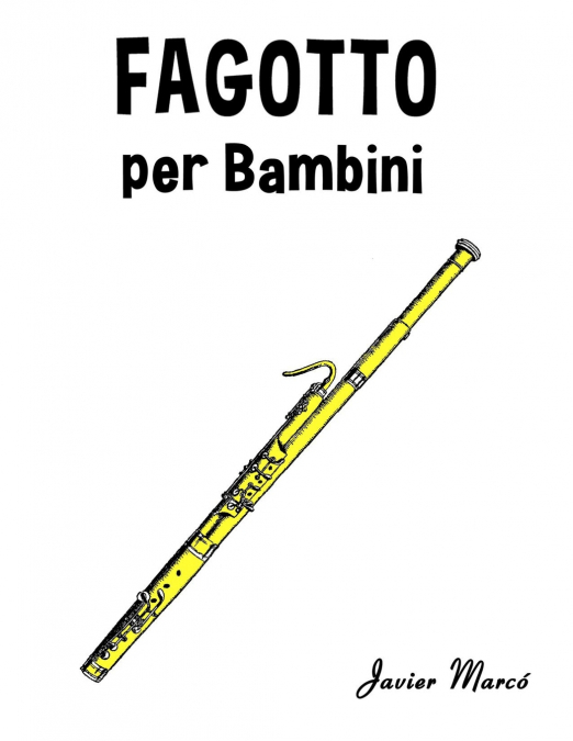 Fagotto per Bambini