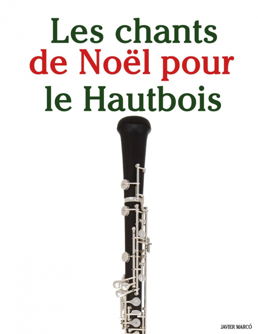 Les chants de Noël pour le Hautbois