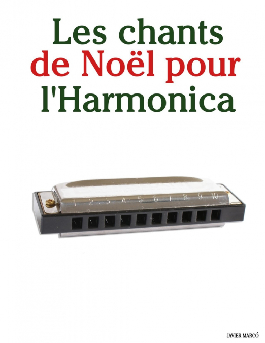 Les chants de Noël pour l’Harmonica