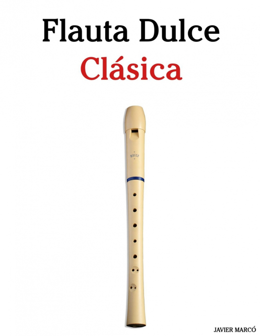 Flauta Dulce Clásica