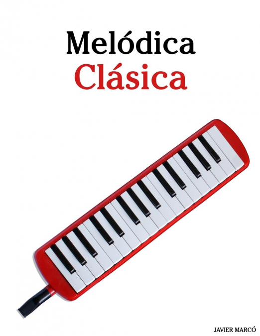 Melódica Clásica