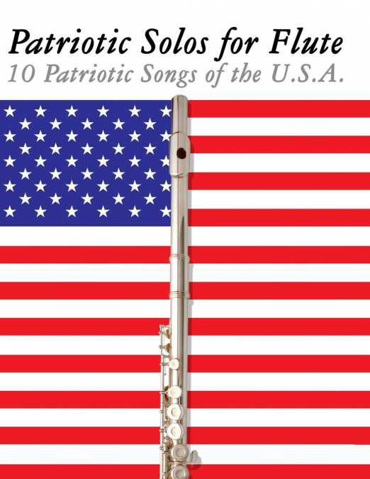 Patriotic Solos for Flute