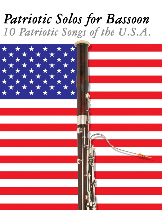 Patriotic Solos for Bassoon