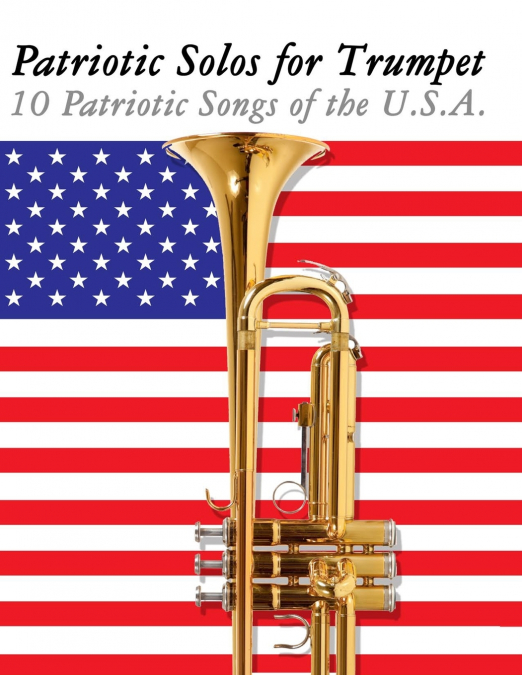 Patriotic Solos for Trumpet