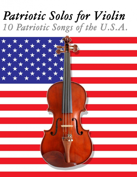 Patriotic Solos for Violin