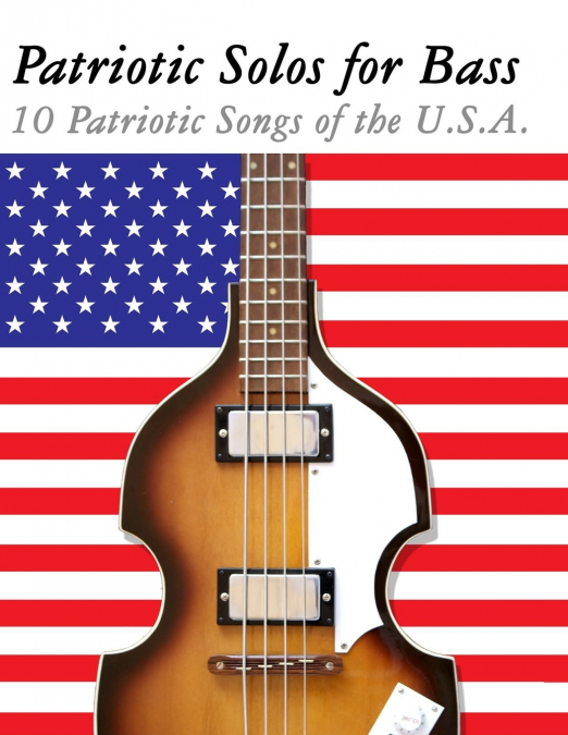 Patriotic Solos for Bass