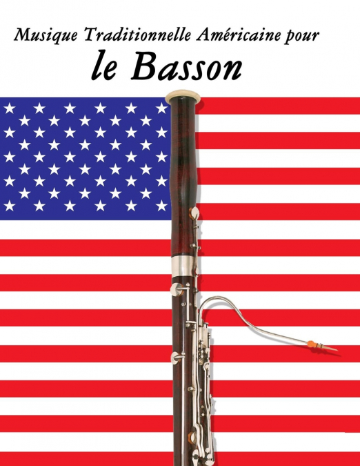 Musique Traditionnelle Américaine pour le Basson