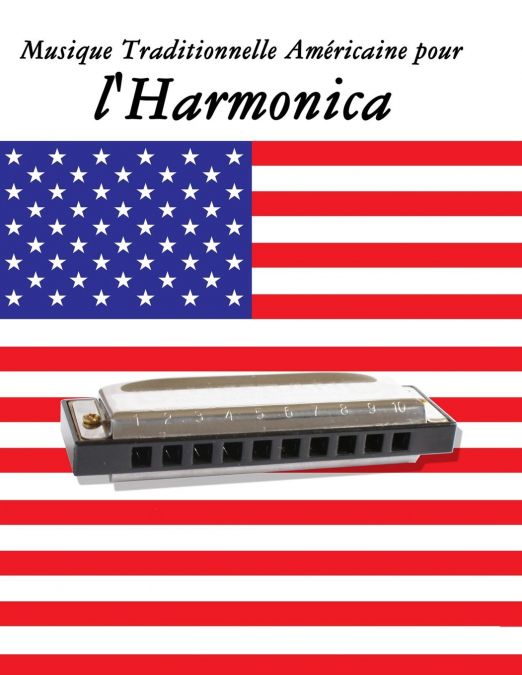 Musique Traditionnelle Américaine pour l’Harmonica