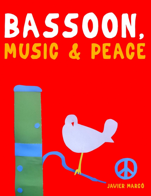 Bassoon, Music & Peace