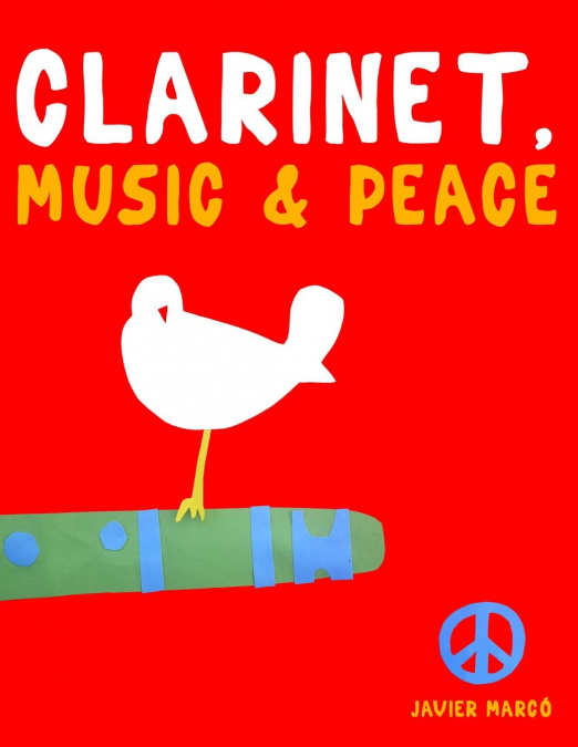Clarinet, Music & Peace